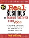 Real Resumes for Restaurant, Food Service and Hotel Jobs