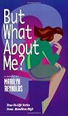 But What About Me?