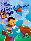 Bible Activities for Class & Home: Ages 4&5