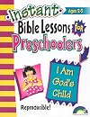 INSTANT BIBLE LESSONS FOR PRESCHOOLERS--I LEARN RESPECT