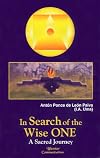 In Search of the Wise One: A Sacred Journey