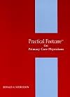 Practical footcare for primary care physicians: A training manual and clinical handbook