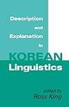 Description and Explanation in Korean Linguistics