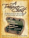 A Treasure Chest of Behavioral Strategies for Individuals with Autism