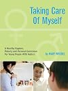 Taking Care of Myself: A Hygiene, Puberty and Personal Curriculum for Young People with Autism