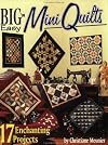 Big 'N Easy Mini Quilts