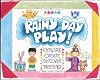 Rainy Day Play! Explore, Create, Discover, Pretend (Williamson Little Hands Book) (Williamson Little Hands Series)