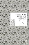 The Biblical Offense of Racism