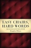 Easy Chairs, Hard Words