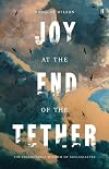 Joy at the End of the Tether: The Inscrutable Wisdom of Ecclesiastes