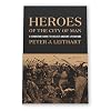 Heroes of the City of Man: A Christian Guide to Select Ancient Literature