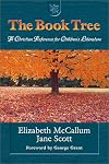 The Book Tree: A Christian Reference for Children's Literature