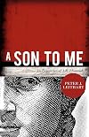 A Son to Me: An Exposition of 1 & 2 Samuel