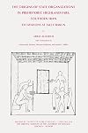 The origins of state organizations in prehistoric highland Fars, southern Iran : excavations at Tall-e Bakun