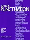 Jensen's Punctuation: A Complete Guide to All Your Punctuation Needs
