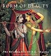 Form of Beauty: The Krishna Art of B. G. Sharma