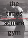 The Times Square Gym