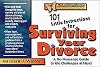 101 Little Instructions for Surviving Your Divorce: A No-Nonsense Guide to the Challenges at Hand (Rebuilding Books)