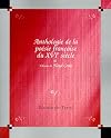 Anthologie de la poèsie française du XVIe siècle