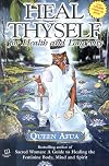 Heal Thyself: For Health and Longevity