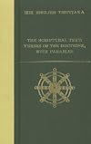 The Scriptural Text: Verses of the Doctrine, with Parables (BDK English Tripitaka)