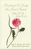 Finding a Lump in Your Breast: Where to Go....What to Do (EduCare library series)