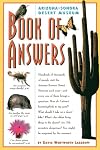 Arizona-Sonora Desert Museum Book of Answers