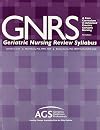 Gnrs Geriatric Nursing Review Syllabus: A Core Curriculum in Advanced Practice Geriatric Nursing