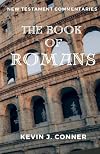 The Epistle to the Romans: A Commentary