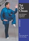 Tai Chi Chuan: 24 & 48 Postures with Martial Applications