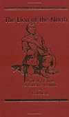 The Lion of The North : A Tale of the Times of Gustavus Adolphus (Works of G. A. Henty)