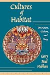 Cultures of Habitat: On Nature, Culture, and Story