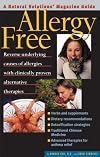 Allergy Free: Reverse Underlying Causes of Allergies with Clinically Proven Alternative Therapies