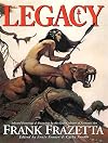 Legacy : selected drawings & paintings by Frank Frazetta
