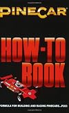 How to Book: Formula for Building & Racing PineCars