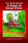 Our Public Schools: A Pearl of Great Price