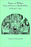 Sayers on Holmes: Essays and Fiction on Sherlock Holmes