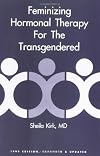 Feminizing Hormonal Therapy For The Transgendered