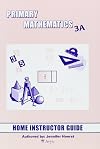 Singapore Math, Primary Home Instructor's Guides 3A and 3B