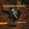 Roadrunners