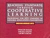 Reaching Standards Through Cooperative Learning: Providing for All Learners in General Education Classrooms, English/Language Arts