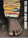 Pete Turner African Journey