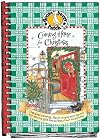 Gooseberry Patch Coming Home for Christmas Cookbook