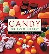 Candy: The Sweet History