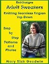 Adult Sweaters : Knitting Seamless Raglan Top Down (Richdesigns)
