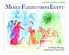 Moses' Flight from Egypt (Old Testament Stories for Children)