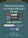 Furniture Factory Outlet Guide 2006 (Furniture Factory Outlet Guide)