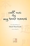 Call me by my true names