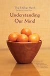 Understanding Our Mind: 50 Verses on Buddhist Psychology
