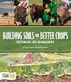 Building Soils for Better Crops